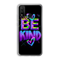 Be Kind: Huawei P Smart (2020) Transparant Hoesje