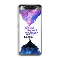 Stars quote: Samsung Galaxy A80 Transparant Hoesje