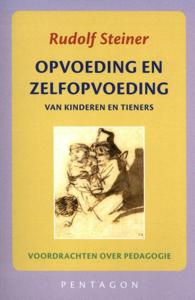 Opvoeding en zelfopvoeding (Paperback)