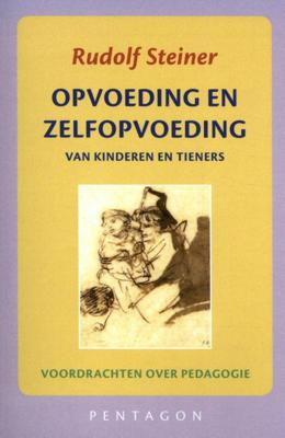 Opvoeding en zelfopvoeding (Paperback)