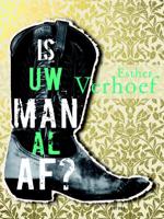 Is uw man al af? (Hardback)