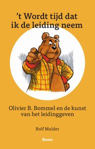 `t Wordt tijd dat ik de leiding neem - Rolf Mulder - ebook