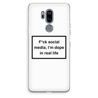 I'm dope: LG G7 Thinq Transparant Hoesje