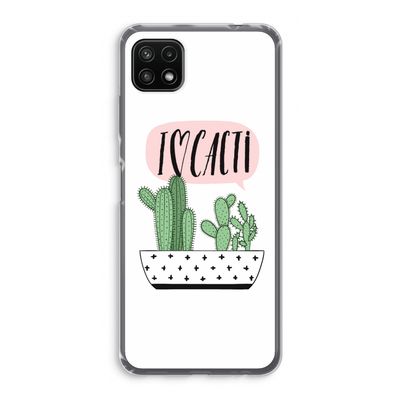 I love cacti: Samsung Galaxy A22 5G Transparant Hoesje