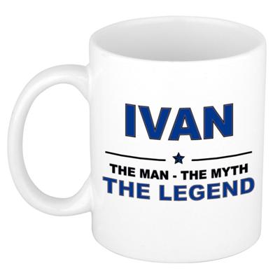Ivan cadeau mok - man myth legend - naam koffiemok - 300 ml - collega - vaderdag