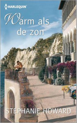 Warm als de zon - Stephanie Howard - ebook