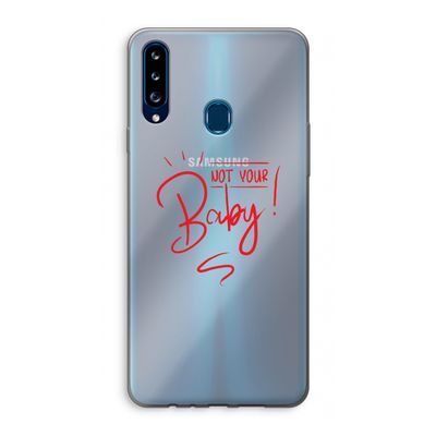 Not Your Baby: Samsung Galaxy A20s Transparant Hoesje