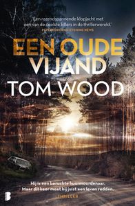 Een oude vijand - Tom Wood - ebook