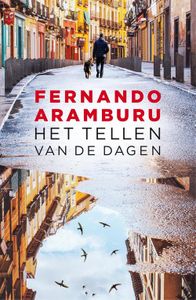Het tellen van de dagen - Fernando Aramburu - ebook