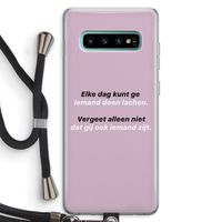 gij zijt ook iemand: Samsung Galaxy S10 Plus Transparant Hoesje met koord