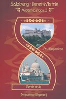 Fietsgids Onbegrensd Fietsen van Salzburg naar Venetië & Istrië | Benjaminse Uitgeverij - thumbnail