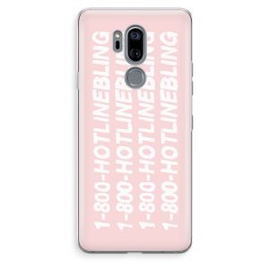 Hotline bling pink: LG G7 Thinq Transparant Hoesje