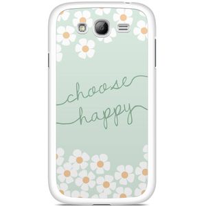 Samsung Galaxy Grand (Neo) hoesje - Choose happy