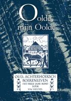Oolde, mijn Oolde (Paperback)
