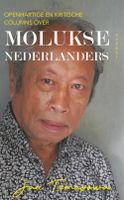 Openhartige en kritische columns over Molukse Nederlanders - Jan Tomasowa - ebook