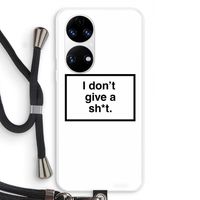 Don't give a shit: Huawei P50 Transparant Hoesje met koord
