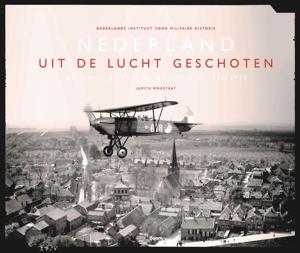Nederland uit de lucht geschoten (Hardback)