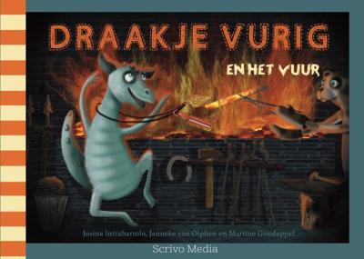 Draakje Vurig en het vuur (Hardback)