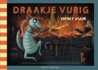 Draakje Vurig en het vuur (Hardback)