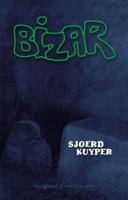 Bizar (Hardback) Bizar (Hardback)