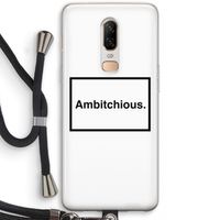 Ambitchious: OnePlus 6 Transparant Hoesje met koord