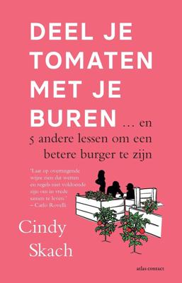 Deel je tomaten met je buren (Paperback)