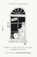 Provo van de politieke pornografie (Paperback)