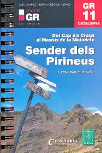 Wandelgids GR 11 Catalunya: sender dels Pirineus - Catalonië - Pyrenee