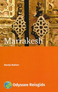 Reisgids Marrakesh | Odyssee Reisgidsen