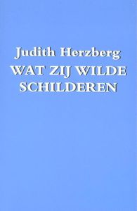 Wat zij wilde schilderen - Judith Herzberg - ebook