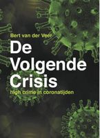 De Volgende Crisis - Bert van der Veer - ebook - thumbnail