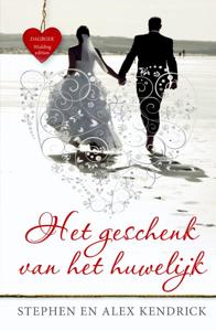 Het geschenk van het huwelijk (Paperback)