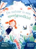 De natuur is een speelgoedkist (Hardback)