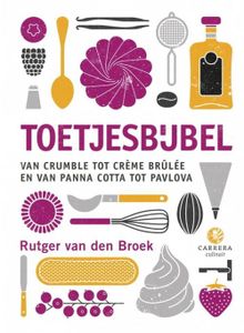 Toetjesbijbel - Rutger van den Broek - ebook