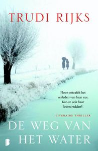 De weg van het water - Trudi Rijks - ebook