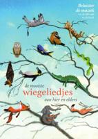 De mooiste wiegeliedjes van hier en elders (Paperback)