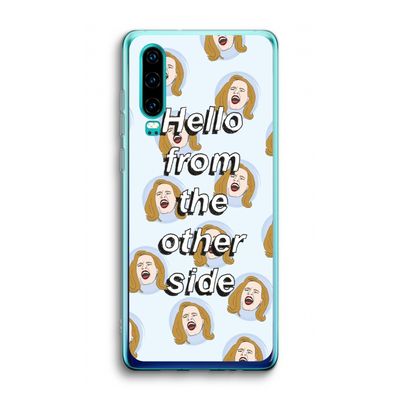 Hello: Huawei P30 Transparant Hoesje