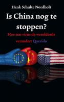 Is China nog te stoppen? (Paperback)