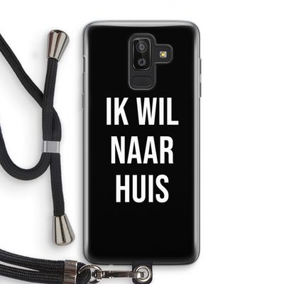 Ik wil naar huis - Zwart: Samsung Galaxy J8 (2018) Transparant Hoesje met koord