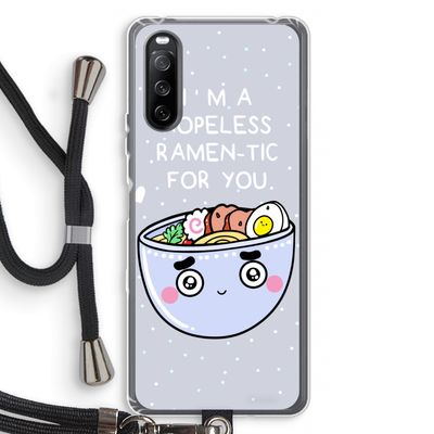 I'm A Hopeless Ramen-Tic For You: Sony Sony Xperia 10 III Transparant Hoesje met koord