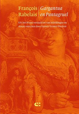 Gargantua en Pantagruel (Hardback)