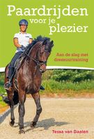 Paardrijden voor je plezier - Tessa van Daalen - Hardcover (9789492284105) - thumbnail
