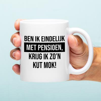 Mok Ben ik eindelijk met pensioen, krijg ik zo'n kut mok!