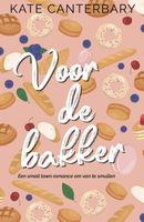 Voor de bakker - Kate Canterbary - Paperback (9789464820027) - thumbnail