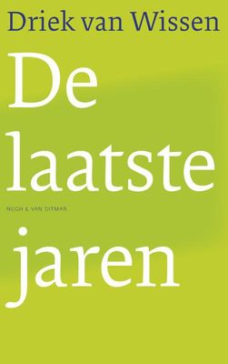 De laatste jaren - Driek van Wissen - ebook