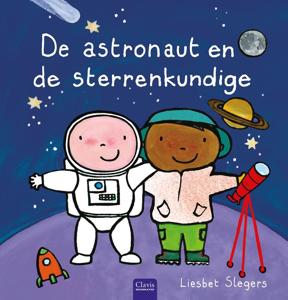 De astronaut en de sterrenkundige (Hardback)