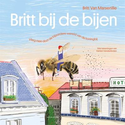 Britt bij de bijen - Britt van Marsenille - ebook