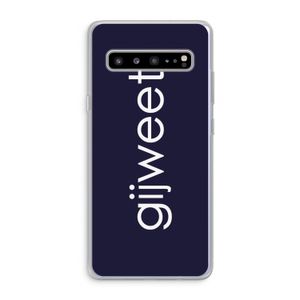 Gijweet: Samsung Galaxy S10 5G Transparant Hoesje