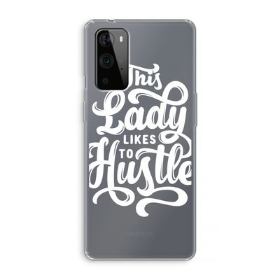 Hustle Lady: OnePlus 9 Pro Transparant Hoesje