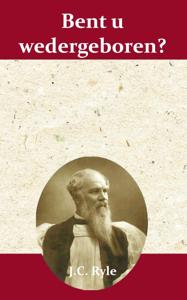 Bent u wedergeboren? (Paperback)
